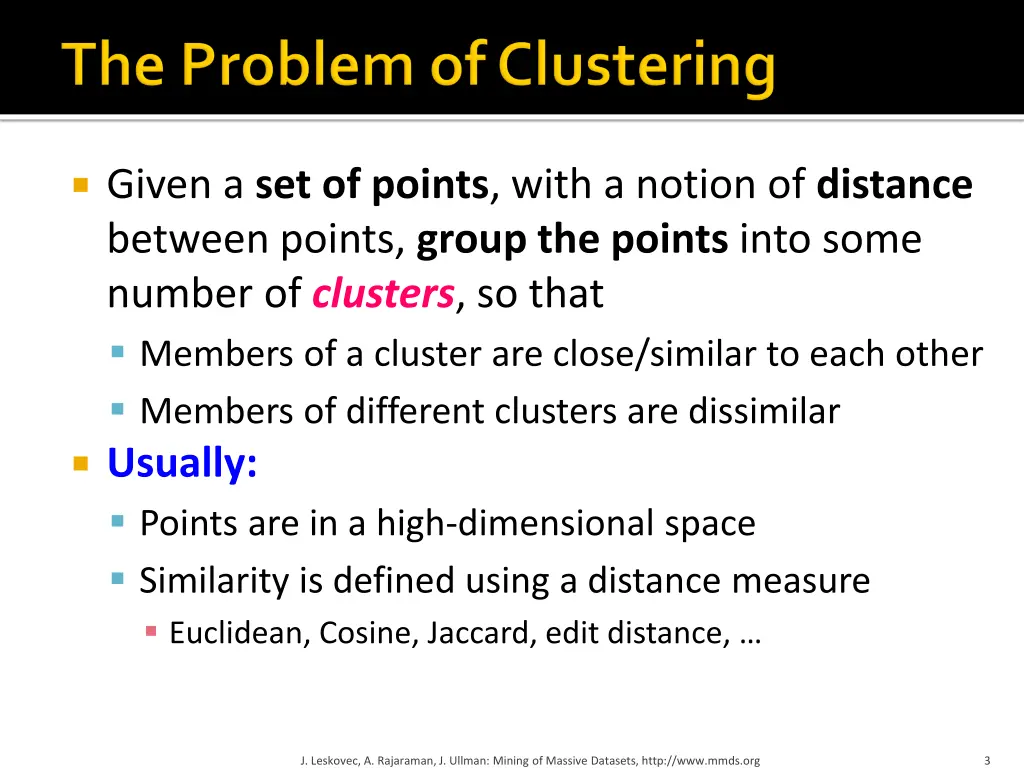 given a set of points with a notion of distance