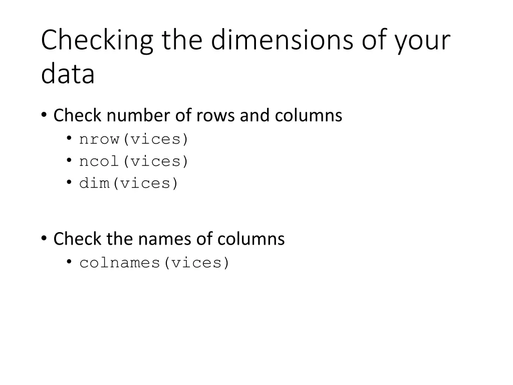 checking the dimensions of your data