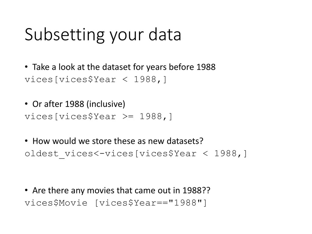 subsetting your data 1