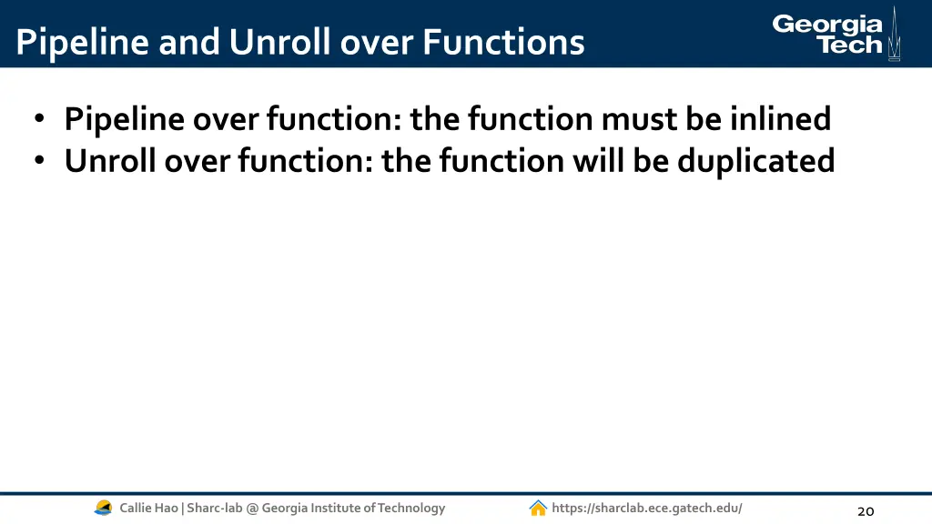 pipeline and unroll over functions