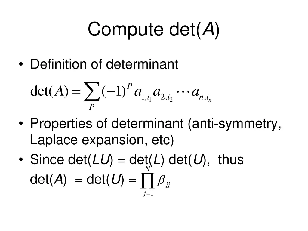 compute det a