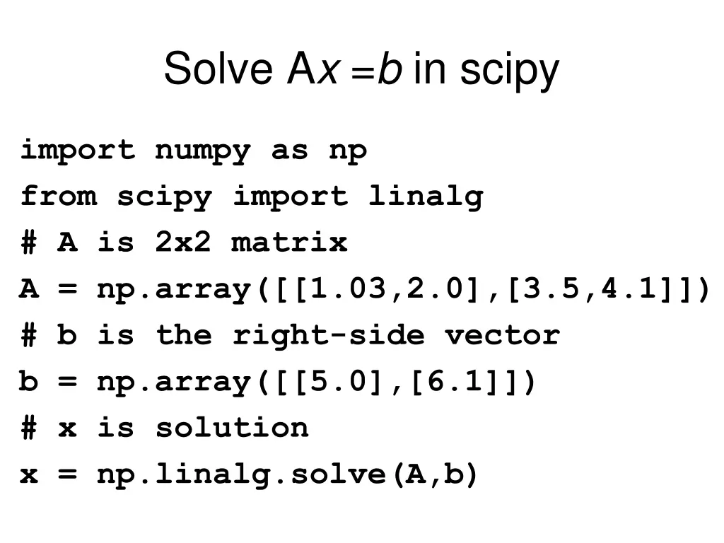 solve a x b in scipy