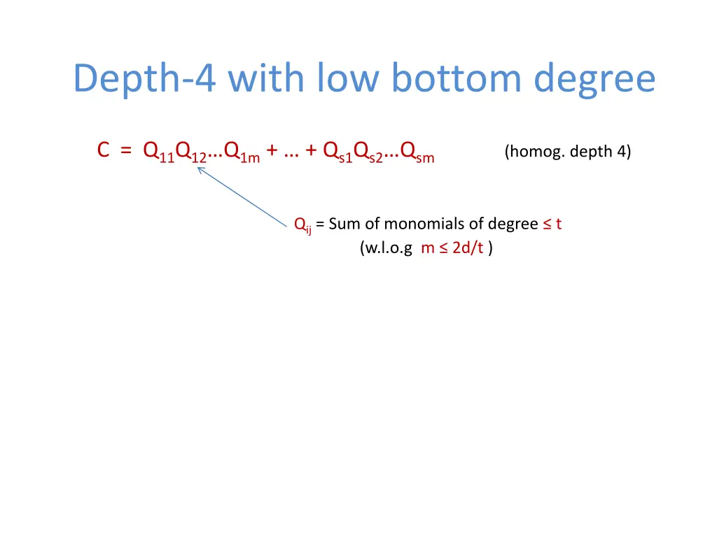 depth 4 with low bottom degree