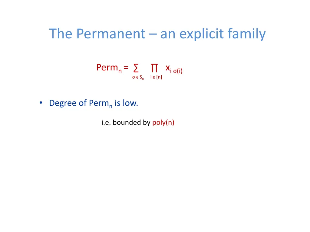 the permanent an explicit family 1