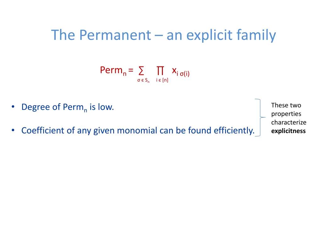 the permanent an explicit family 3