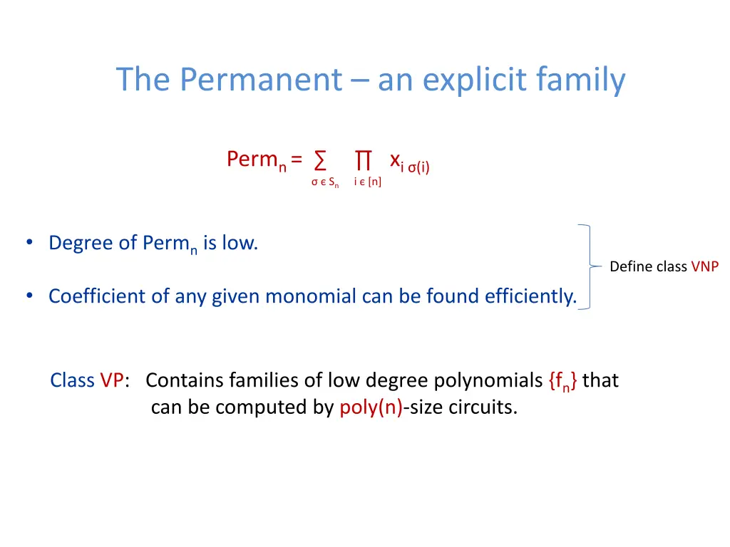 the permanent an explicit family 5