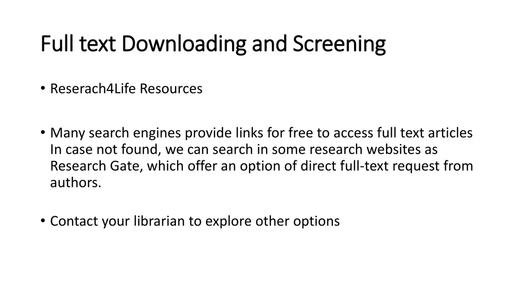 full text downloading and screening full text