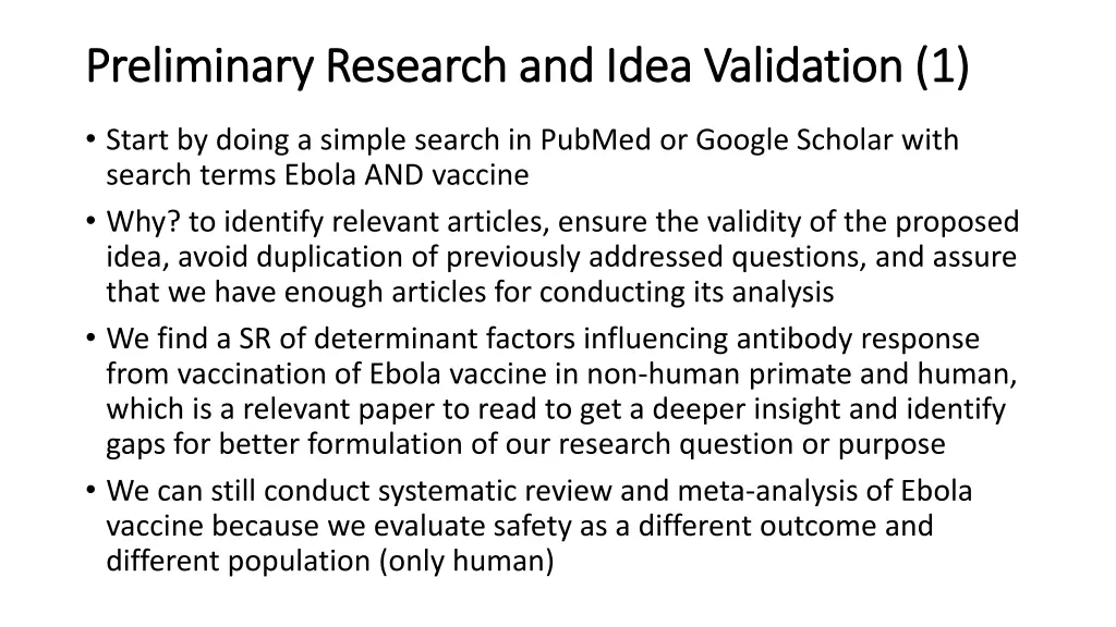 preliminary research and idea validation