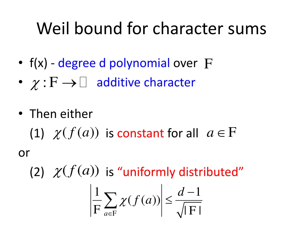 weil bound for character sums 1