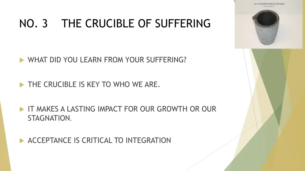 no 3 the crucible of suffering