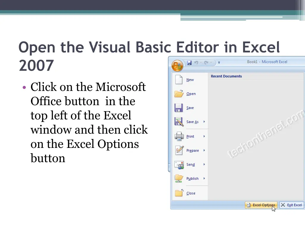 open the visual basic editor in excel 2007 click