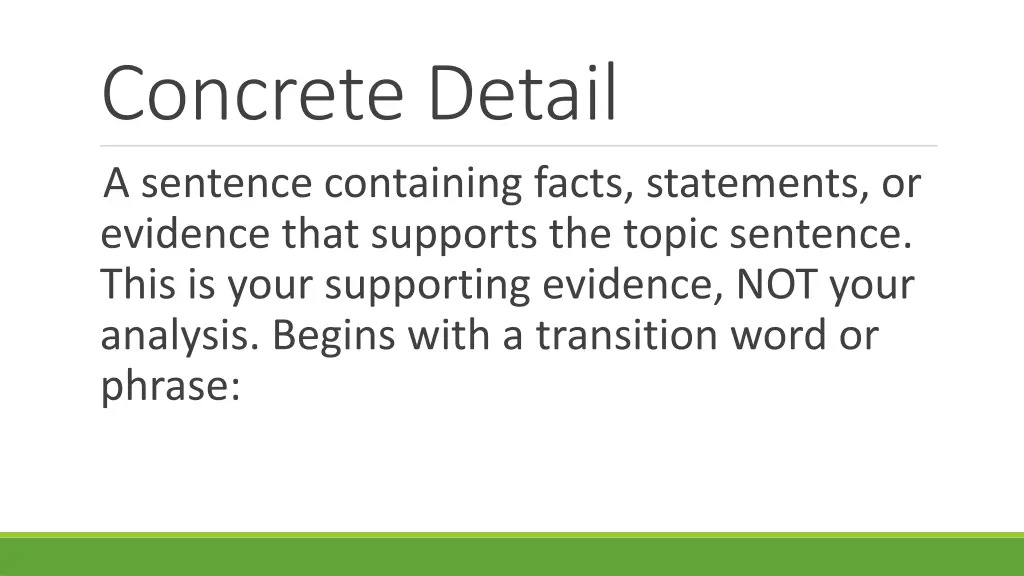 concrete detail a sentence containing facts