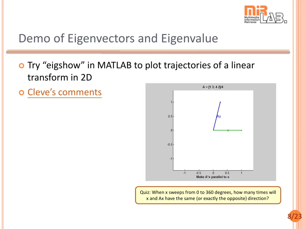 demo of eigenvectors and eigenvalue