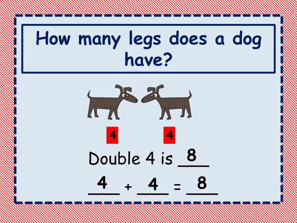 how many legs does a dog have