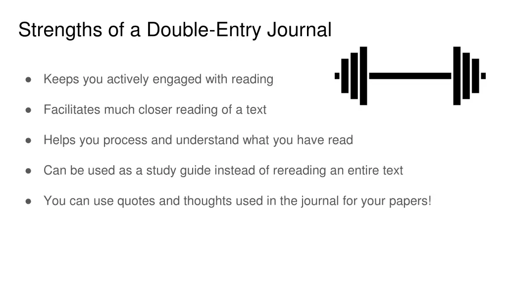 strengths of a double entry journal