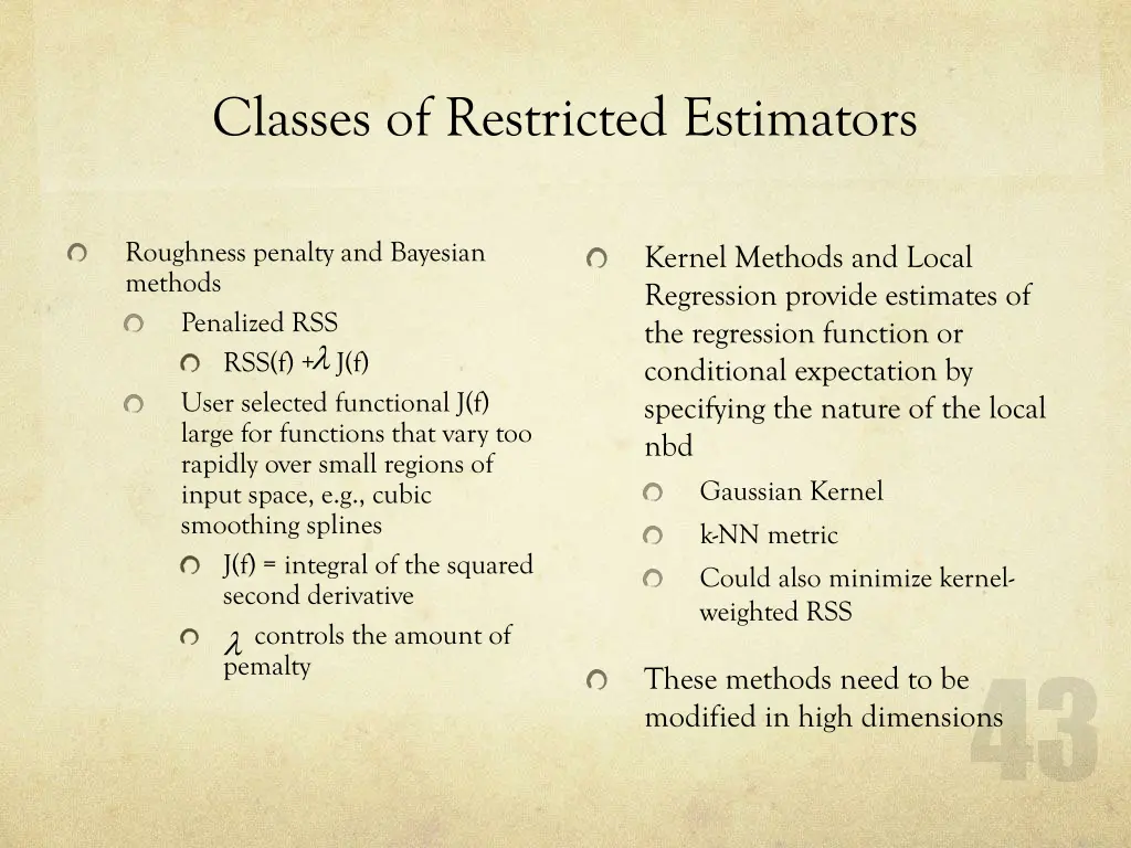 classes of restricted estimators