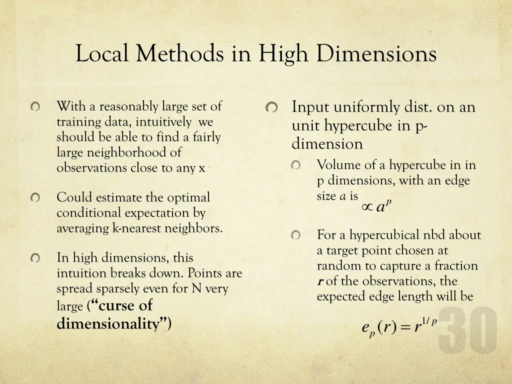 local methods in high dimensions