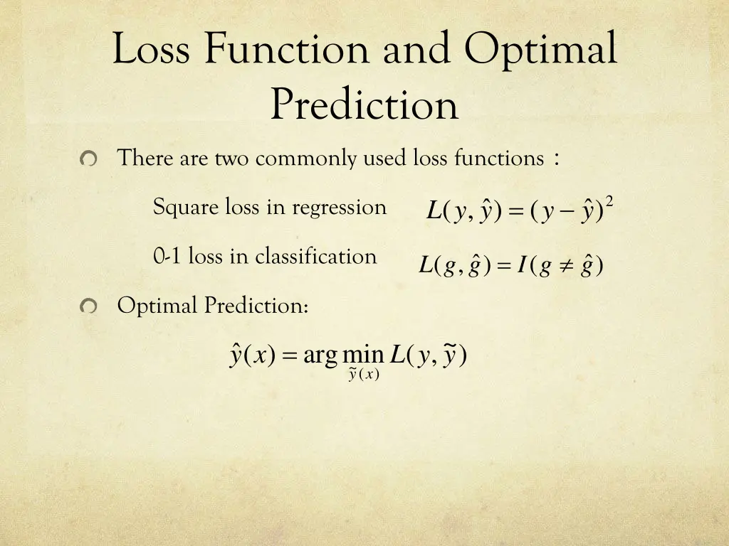 loss function and optimal prediction