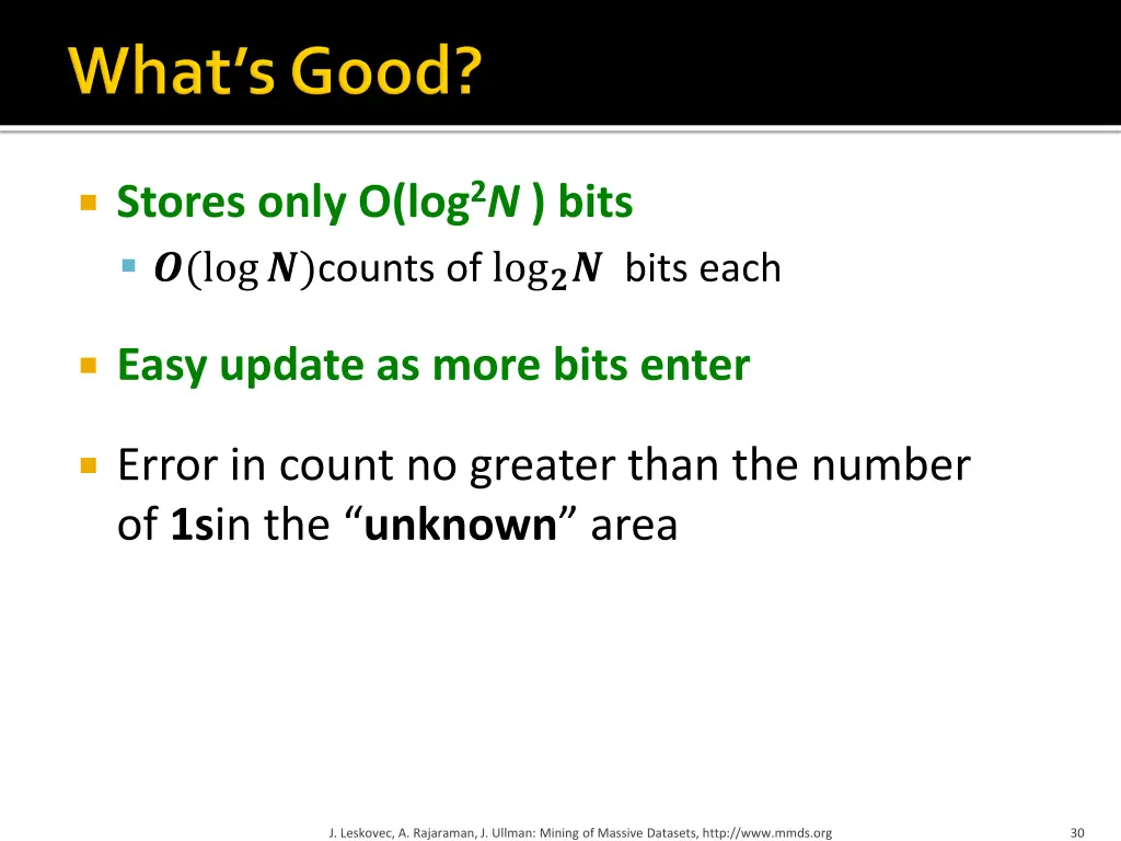 stores only o log 2 n bits log counts of log bits