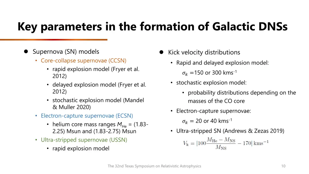 key parameters in the formation of galactic dnss 2