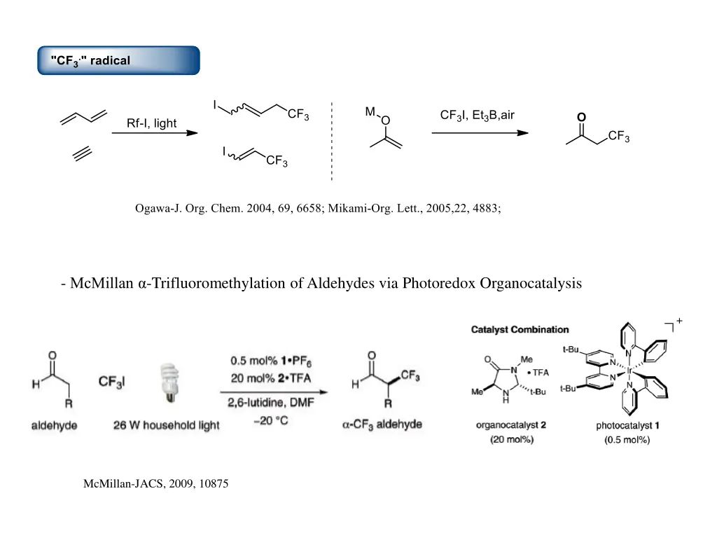 mcmillan trifluoromethylation of aldehydes