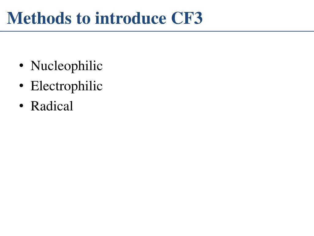 methods to introduce cf3