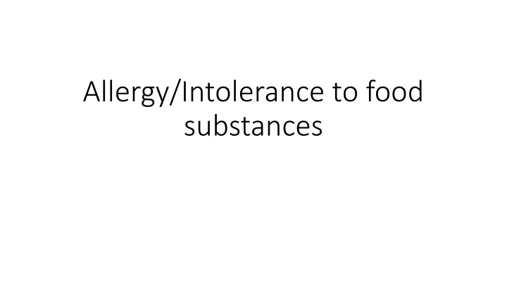 allergy intolerance to food substances