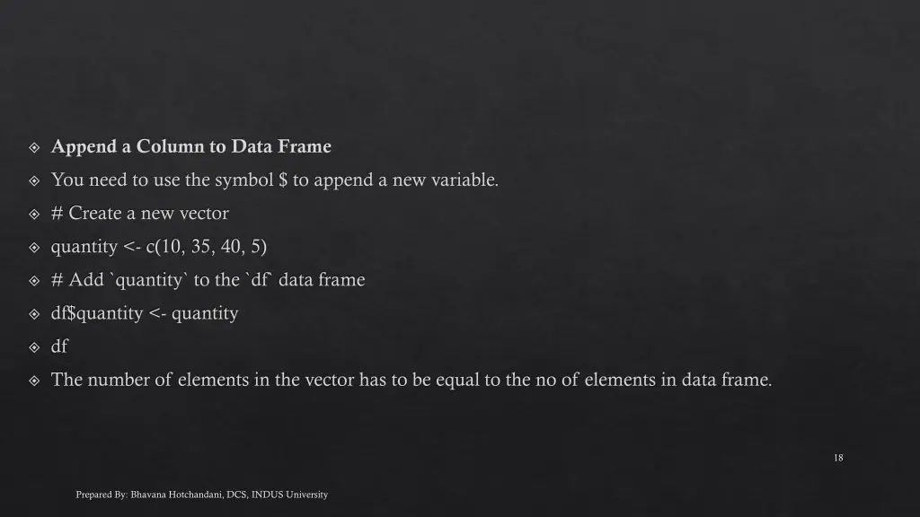 append a column to data frame you need