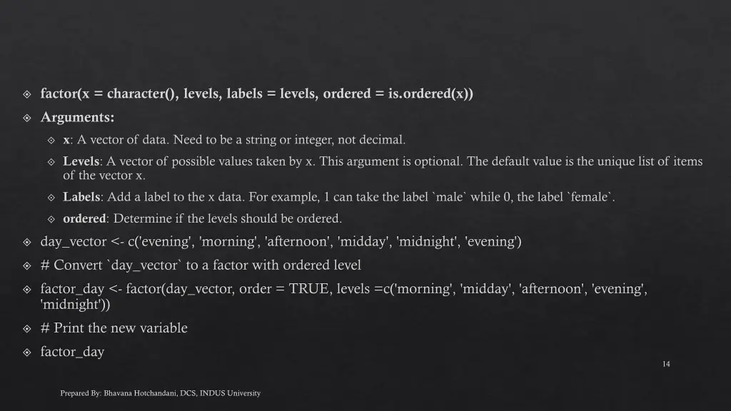 factor x character levels labels levels ordered