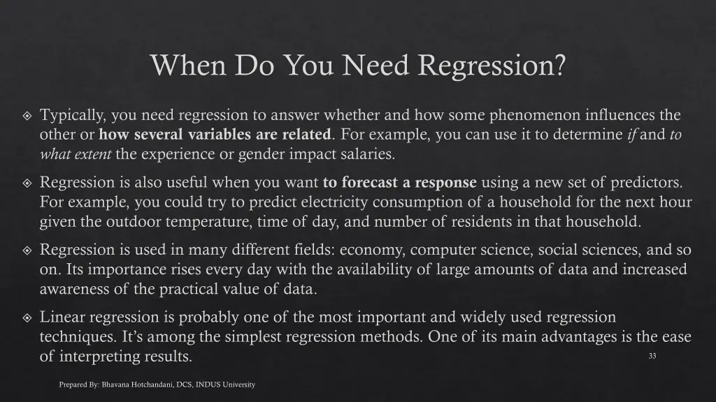 when do you need regression