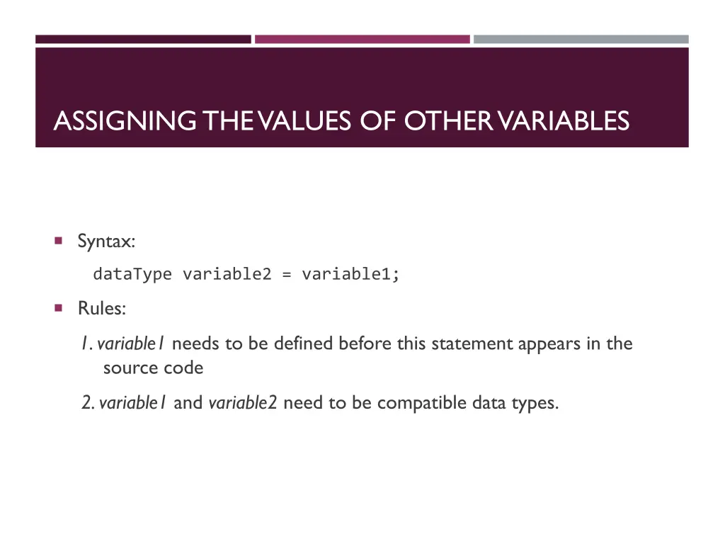 assigning the values of other variables