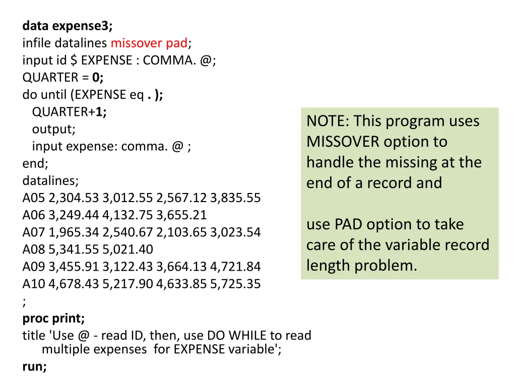 data expense3 infile datalines missover pad input