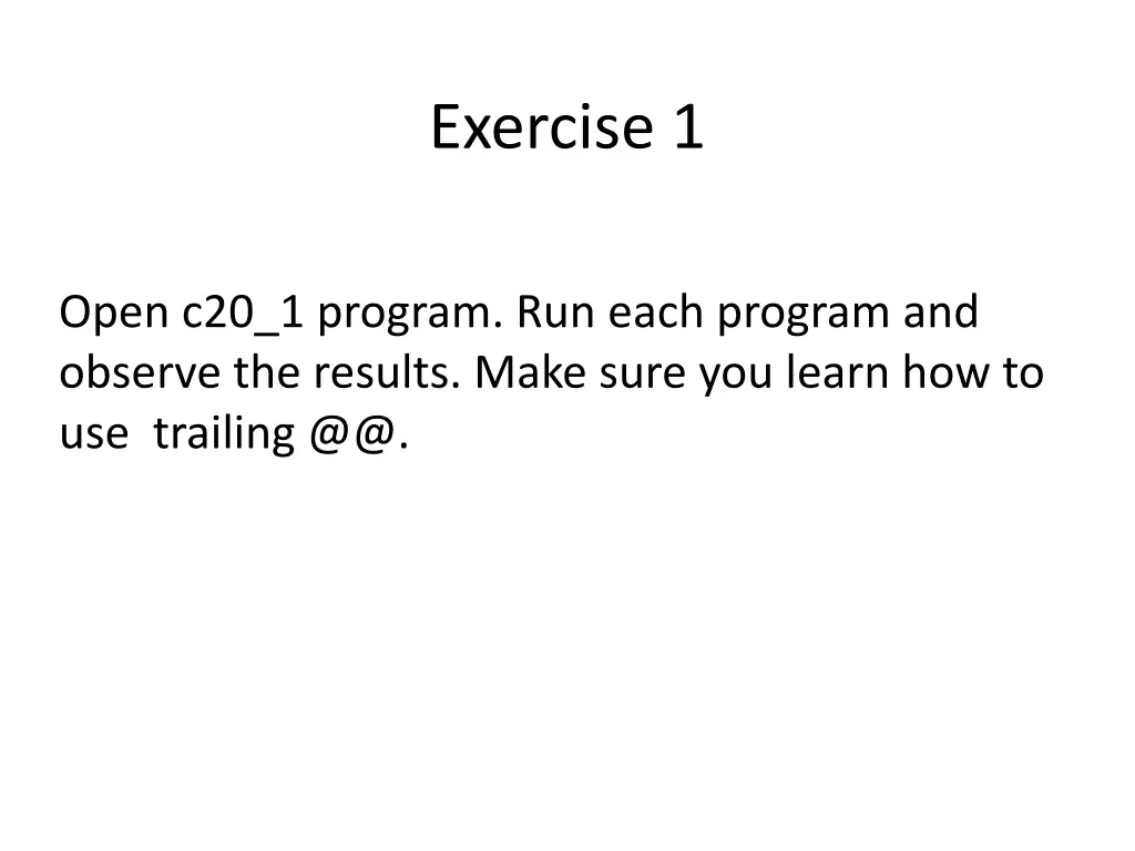 exercise 1