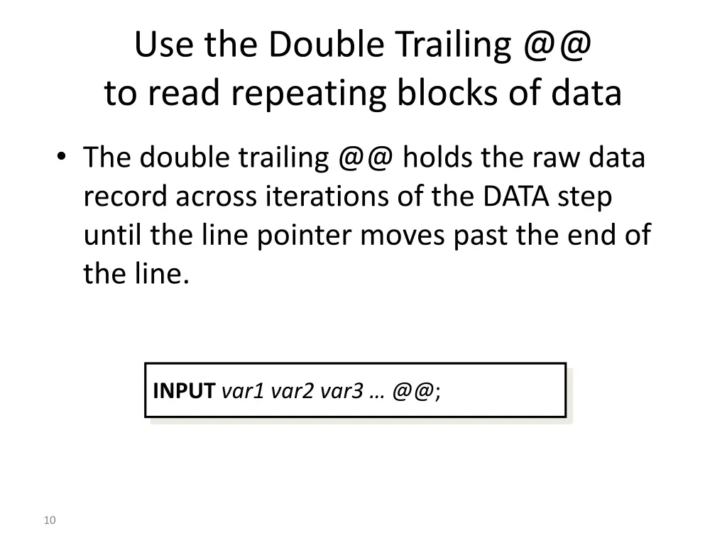 use the double trailing @@ to read repeating