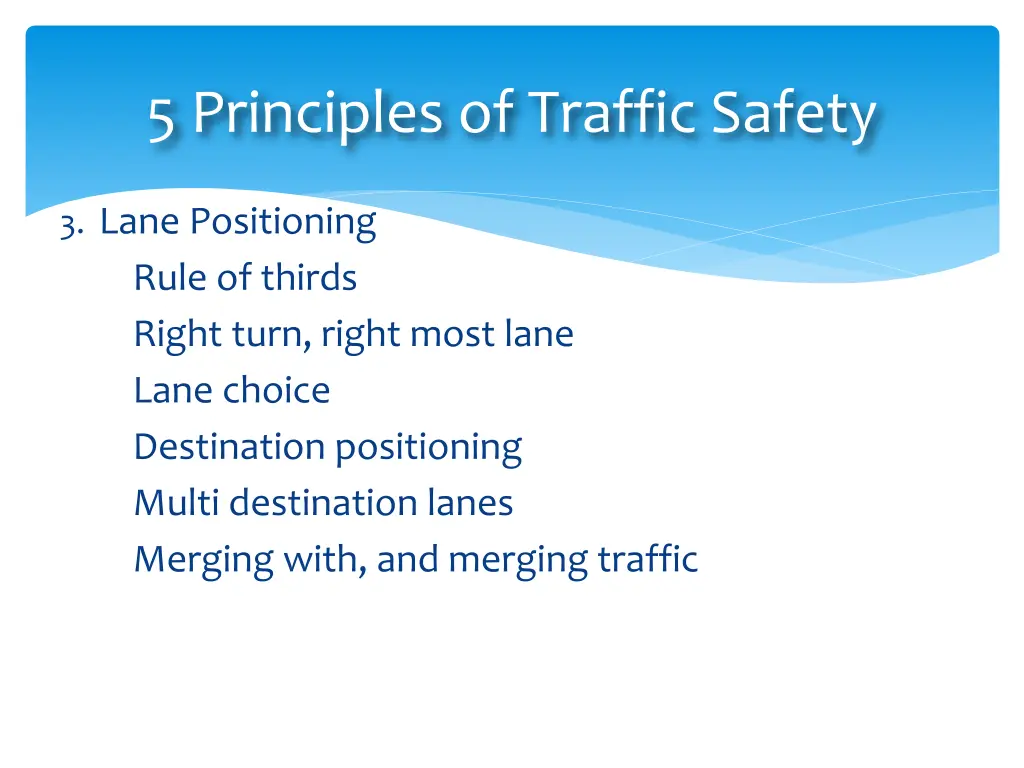 5 principles of traffic safety 3