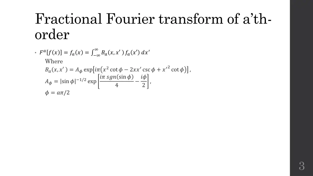 fractional fourier transform of a th order