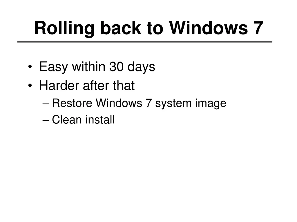 rolling back to windows 7