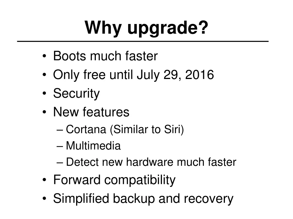 why upgrade