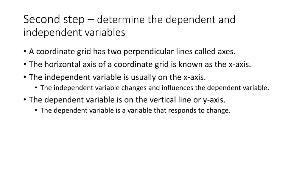second step determine the dependent