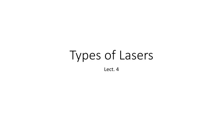 types of lasers