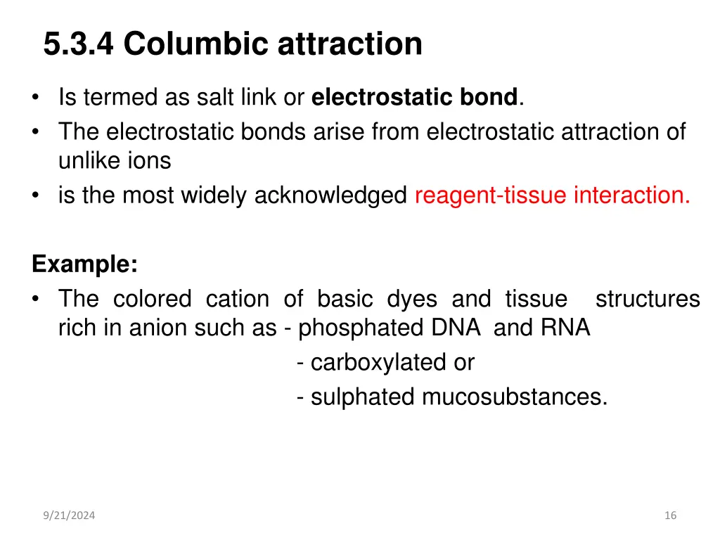 5 3 4 columbic attraction