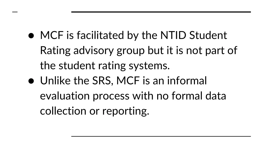 mcf is facilitated by the ntid student rating