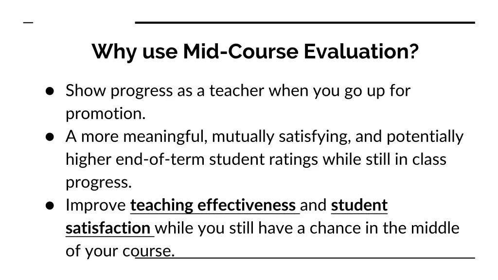 why use mid course evaluation