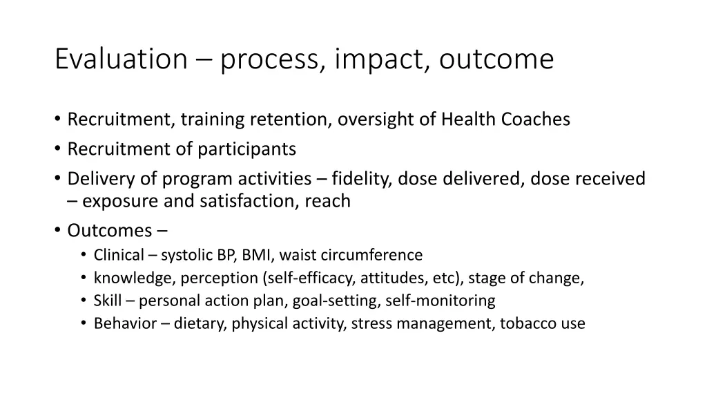 evaluation process impact outcome