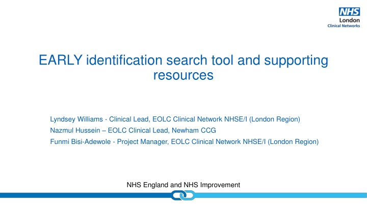 early identification search tool and supporting