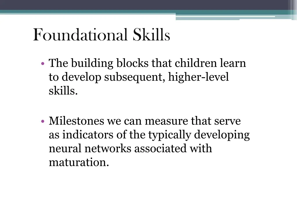 foundational skills