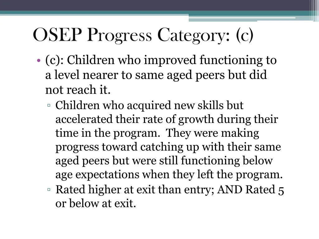 osep progress category c