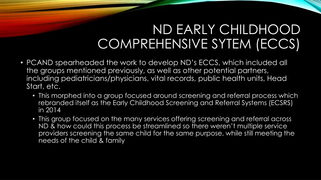 nd early childhood comprehensive sytem eccs