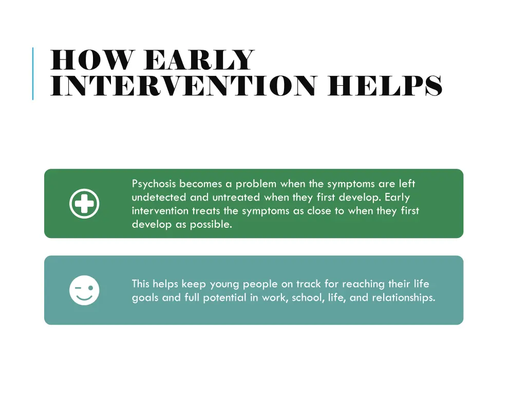 how early intervention helps