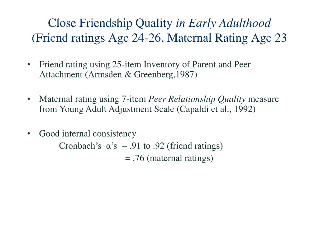 close friendship quality in early adulthood